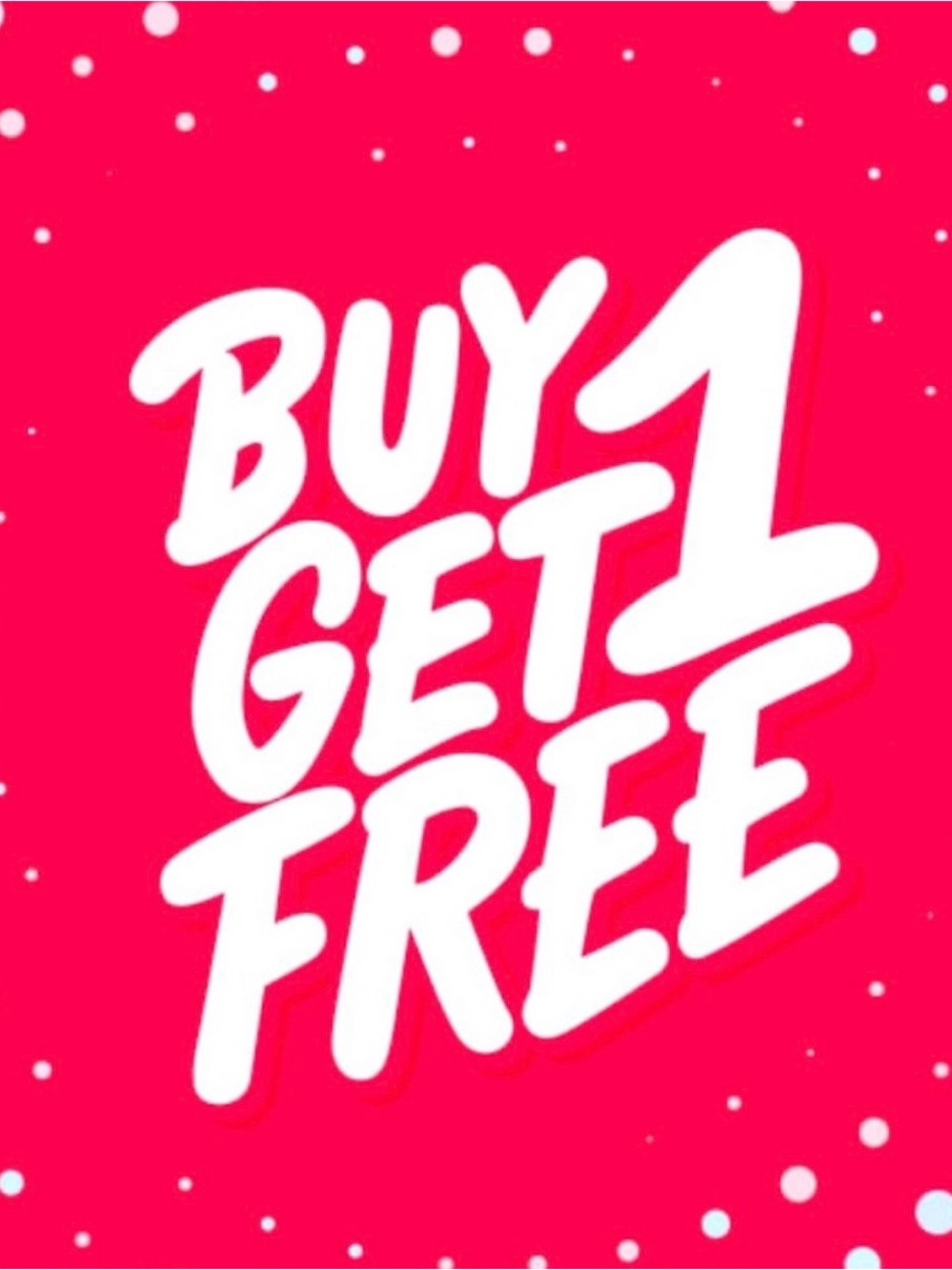 Buy one get one free of equal or lesser value
